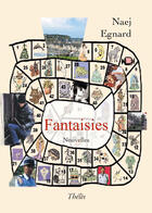 Couverture du livre « Fantaisies » de Naej Egnard aux éditions Theles