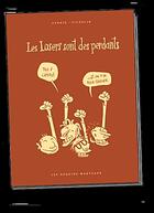 Couverture du livre « Les losers sont des perdants » de Marc Pichelin et Guillaume Guerse aux éditions Requins Marteaux