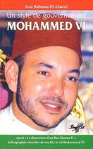 Couverture du livre « Mohammed VI ; un style de gouvernement » de Babana El Alaoui Iss aux éditions Fabert