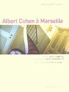Couverture du livre « Albert Cohen à Marseille » de Gardes et Castren aux éditions Images En Manoeuvres