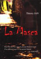 Couverture du livre « La Masca » de Thierry Jan aux éditions France Europe