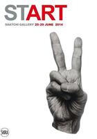 Couverture du livre « Start - young galleries new artists - saatchi gallery 25-29 june 2014 » de Ciclitira Serenella aux éditions Skira