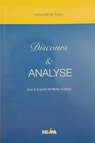 Couverture du livre « Discours et analyse » de Melika Ouelbani aux éditions Nirvana