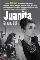 Couverture du livre « Juanita » de Simone Gelin aux éditions Cairn