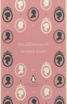 Couverture du livre « Middlemarch » de George Eliot aux éditions Adult Pbs