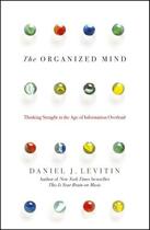 Couverture du livre « The Organized Mind » de Daniel Levitin aux éditions Penguin Books Ltd Digital