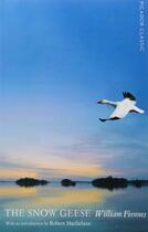 Couverture du livre « THE SNOW GEESE » de William Fiennes aux éditions Picador Uk