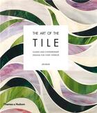 Couverture du livre « The art of the tile » de Jen Renzi aux éditions Thames & Hudson
