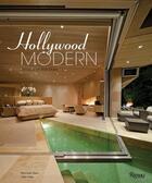 Couverture du livre « Hollywood modern ; houses of the stars » de Alan Hess et Michael Stern aux éditions Rizzoli