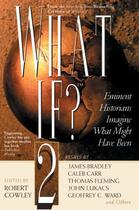 Couverture du livre « What If? II » de Robert Cowley aux éditions Penguin Group Us