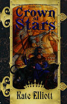 Couverture du livre « Crown of Stars » de Kate Elliott aux éditions Little Brown Book Group Digital