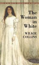 Couverture du livre « The woman in white » de Wilkie Collins aux éditions Random House Digital