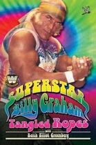 Couverture du livre « WWE Legends - Superstar Billy Graham » de Billy Graham aux éditions World Wresting Entertainment
