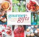 Couverture du livre « Gourmet Gifts » de Corley Dinah aux éditions Harvard Common Press