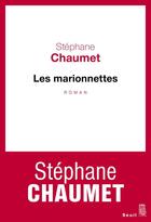 Couverture du livre « Les marionnettes » de Stephane Chaumet aux éditions Seuil