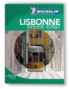 Couverture du livre « Le guide vert week-end ; Lisbonne » de Collectif Michelin aux éditions Michelin