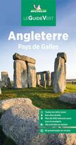 Couverture du livre « Guide vert angleterre, pays de galles » de Collectif Michelin aux éditions Michelin