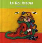 Couverture du livre « Le roi CraCra » de Alex Sanders aux éditions Gallimard Jeunesse Giboulees