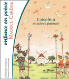Couverture du livre « L'oiseleur et autres poemes » de Careme/Thibault aux éditions Gallimard-jeunesse