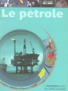 Couverture du livre « Le pétrole » de Combres/Thinard aux éditions Gallimard-jeunesse