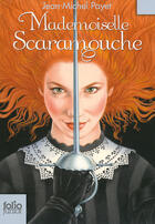 Couverture du livre « Mademoiselle Scaramouche » de Jean-Michel Payet aux éditions Gallimard Jeunesse