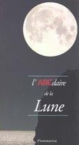 Couverture du livre « L'abcdaire de la lune - illustrations, couleur » de Christian Nitschelm aux éditions Flammarion