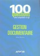 Couverture du livre « Gestion Documentaire » de Olivier Boutou aux éditions Afnor