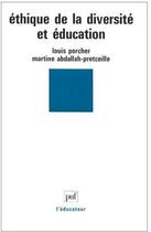 Couverture du livre « Éthique de la diversité et éducation » de Pretceille/Porcher aux éditions Puf