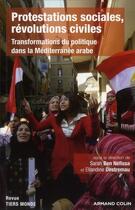 Couverture du livre « Protestations sociales, revolutions civiles » de S Ben Nefissa et B Destremau aux éditions Armand Colin