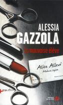 Couverture du livre « La mauvaise élève » de Alessia Gazzola aux éditions Presses De La Cite