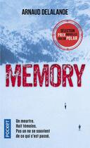 Couverture du livre « Memory » de Arnaud Delalande aux éditions Pocket