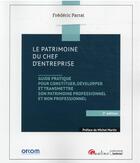 Couverture du livre « Le patrimoine du chef d entreprise (2e édition) » de Frederic Parrat aux éditions Gualino