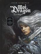 Couverture du livre « Moi, dragon ; la saga » de Juan Gimenez aux éditions Glenat