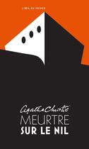 Couverture du livre « Meurtre sur le Nil » de Agatha Christie aux éditions L'oeil Du Prince