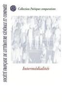 Couverture du livre « Intermédialités » de Caroline Fischer aux éditions Lucie