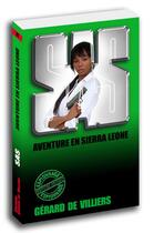 Couverture du livre « SAS Tome 89 : aventure en Sierra Leone » de Gerard De Villiers aux éditions Sas