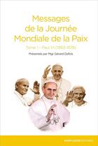 Couverture du livre « Messages de la paix Tome 1 ; Paul VI » de Paul Vi aux éditions Saint-leger