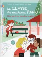 Couverture du livre « La classe de madame Pafo t.4 : Lila part en mission amitié » de Sophie Laroche et Lili La Baleine et Stephanie Fau aux éditions Hatier