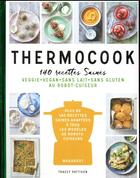 Couverture du livre « Thermo cook » de Tracey Pattison aux éditions Marabout