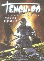 Couverture du livre « Tengu-do Tome 2 ; ronin » de Andrea Rossetto et Alex Nikolavitch aux éditions Humanoides Associes