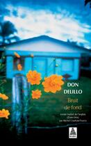 Couverture du livre « Bruit de fond » de Delillo Don aux éditions Actes Sud