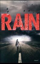 Couverture du livre « The rain Tome 1 » de Bergin Virginia aux éditions Bayard Jeunesse
