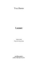 Couverture du livre « Lazare » de Yves Buono aux éditions Editions Le Manuscrit