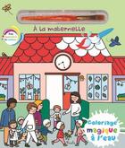 Couverture du livre « La maternelle coloriage » de Elisabeth Morais aux éditions Piccolia
