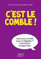 Couverture du livre « C'est le comble ! » de Frederic Pouhier aux éditions First