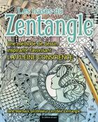 Couverture du livre « Les bases du zentangle ; une méthode de dessin ispirante favorisant la pleine conscience » de Jane Marbaix aux éditions De Saxe