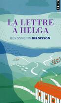 Couverture du livre « La lettre à Helga » de Bergsveinn Birgisson aux éditions Points