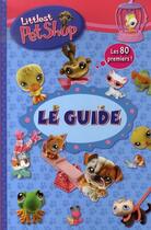 Couverture du livre « Le guide littlest petshop » de Samantha Brooke aux éditions Hemma