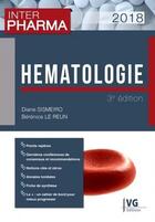 Couverture du livre « Hématologie » de Diane Sismeiro et Berenice Le Reun aux éditions Vernazobres Grego