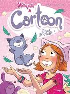 Couverture du livre « Mistinguette & Cartoon Tome 5 : chat grandit ! » de Gregory Tessier et Amandine aux éditions Jungle